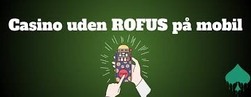Casino Uden Rufus Din Guide til Spiloplevelse Uden Begrænsninger Casino Uden Rufus Din Guide til Spiloplevelse Uden Begrænsninger