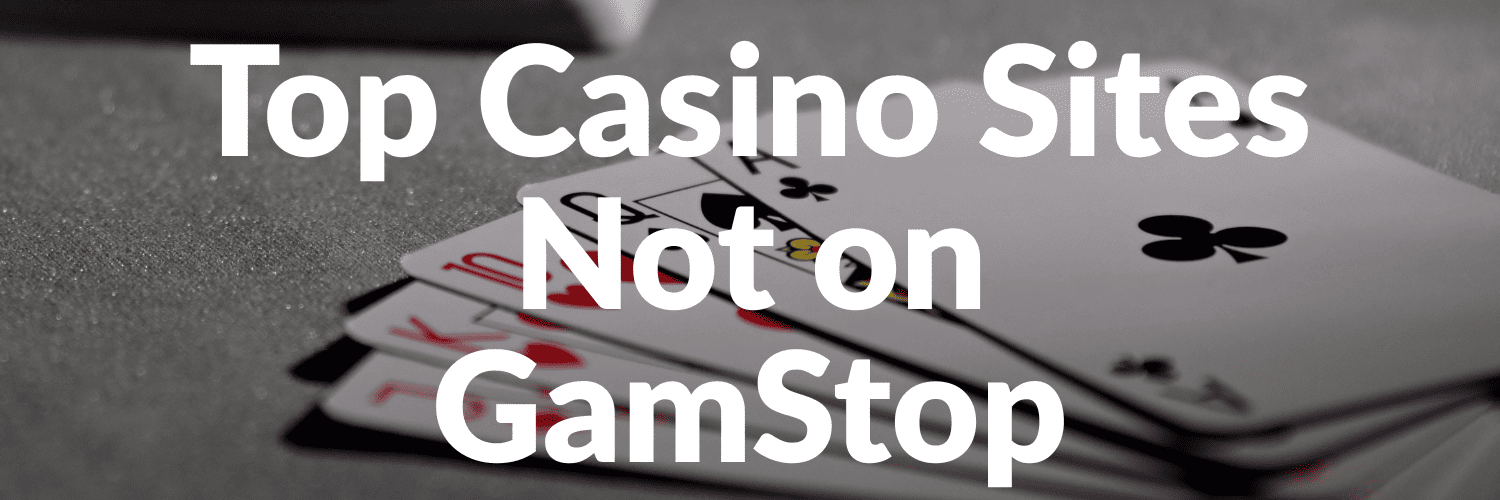 Discovering Casino Sites Not on Gamstop Freedom in Online Gambling 631070579