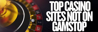 Discover Online Casinos Not Blocked by GamStop 953569955