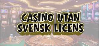 Casino utan licens En Översikt över Spelalternativ och Risker