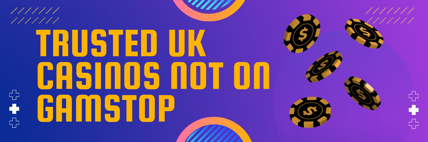 Casinos Not on Gamstop UK Your Guide to Alternative Gaming Options