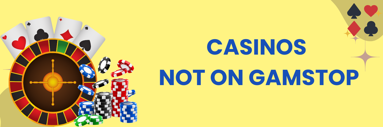 Discover the Best Casinos Non on Gamstop Discover the Best Casinos Non on Gamstop
